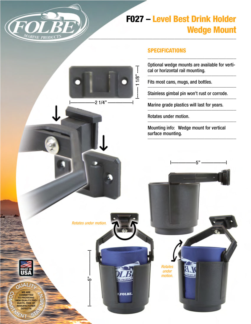F027 - Level Best Drink Holder - Wedge Mount