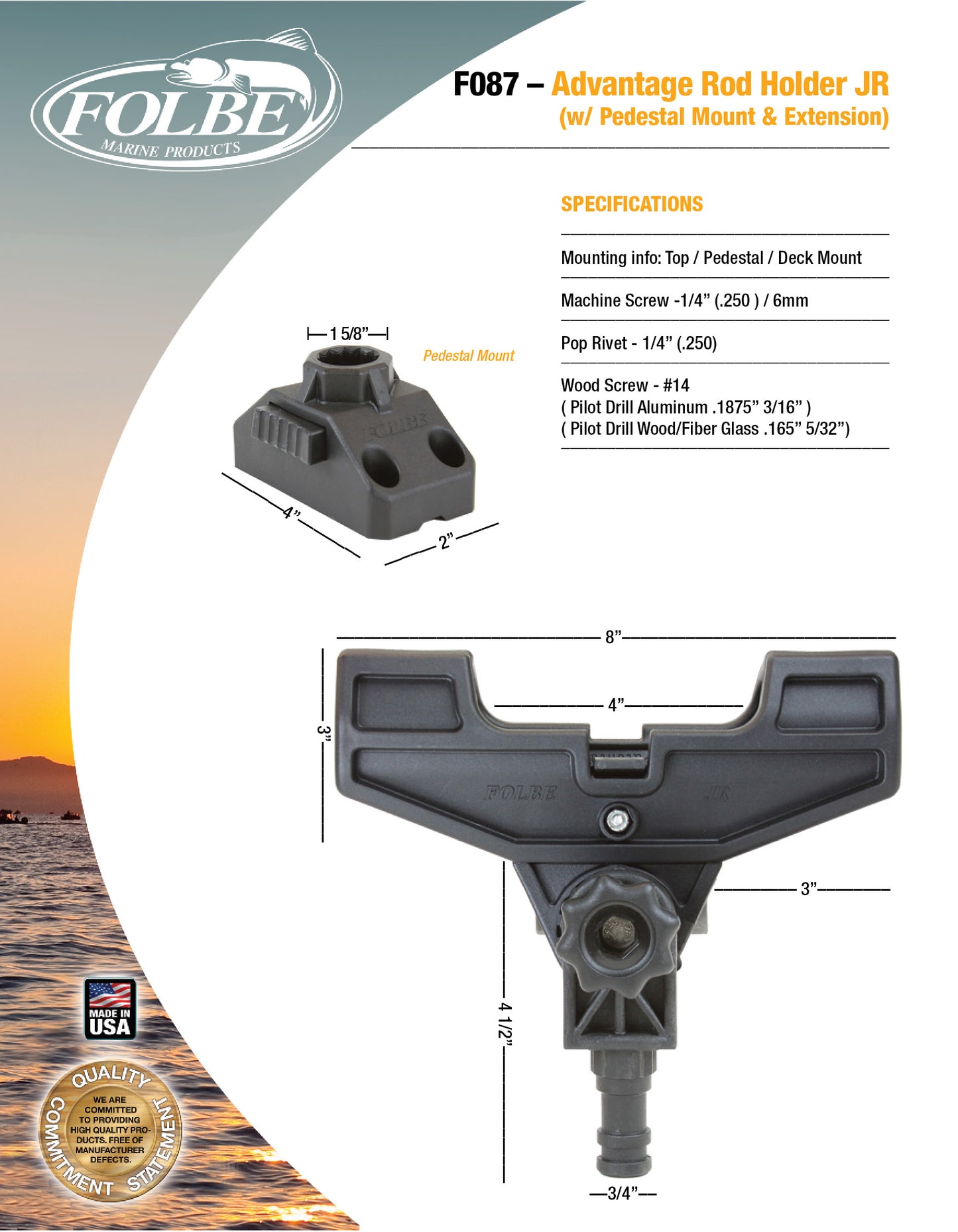 F087 - JR Advantage Extended Rod Holder with Pedestal Mount